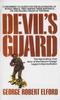 Книга Devil's Guard : The Fascinating, True Story of the French Foreign Legion's Nazi Battalion