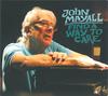 CD JOHN MAYALL - find a way to care BSMF2475 Япония ObiRock Б/У