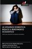 The La Violenza Domestica Riduce Il Rendimento Scolastico Book
