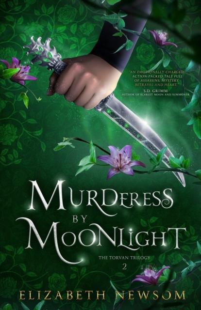 The Murderess by Moonlight : The Torvan Trilogy Book 2 : 2 Book