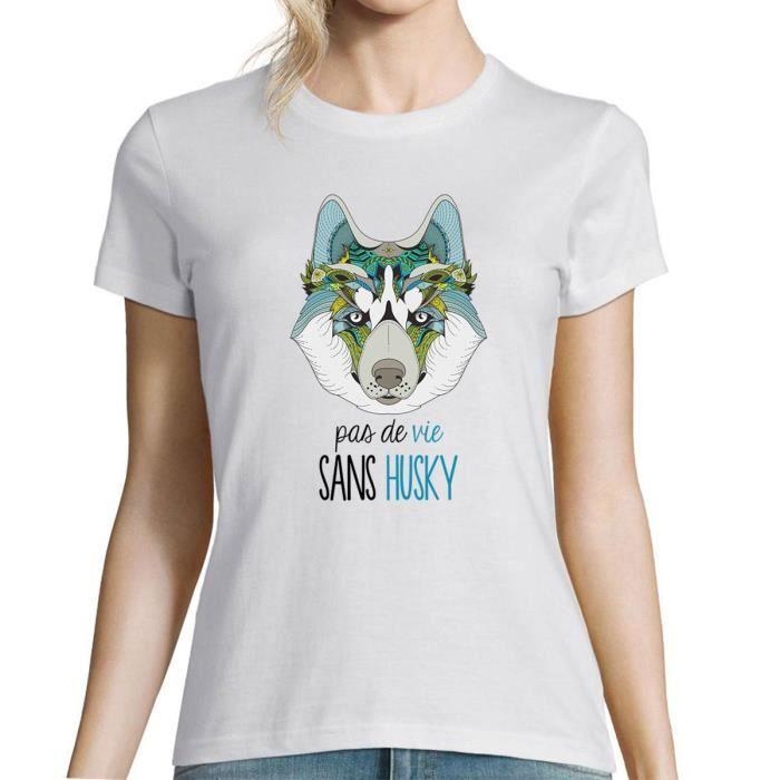 T-shirt Femme - HUSKY - Col rond - Humour Fun - Coton - Manches courtes