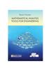 The Mathematical Analysis Tools for Engineering Book