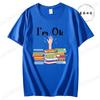 Unisex Funny Book Print Tshirt Girl Short Sleeve Crew Neck Casual Top for Summer Spring Im Ok Bookish Reading Unisex Clothing