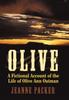 Книга Olive : A Fictional Account of the Life of Olive Ann Oatman