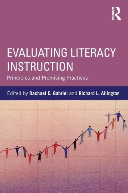 Книга Evaluating Literacy Instruction : Principles and Promising Practices