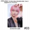 ATEEZ 11th Mini Album Golden Hour Part.2 Digipack Ver Official Photocard KPOP