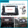 10 Inch Car Frame Fascia Adapter Canbus Box For Mazda CX-5 CX5 2012-2015 Android Big Screen Radio Audio Dash Fitting Panel Kit