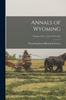 Книга Annals of Wyoming; Volume 2 No. 1,2,3,4 1924-1925