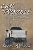 Книга Car Trouble : A Cassidy Callahan Novel