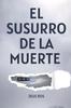 Книга El Susurro De La Muerte