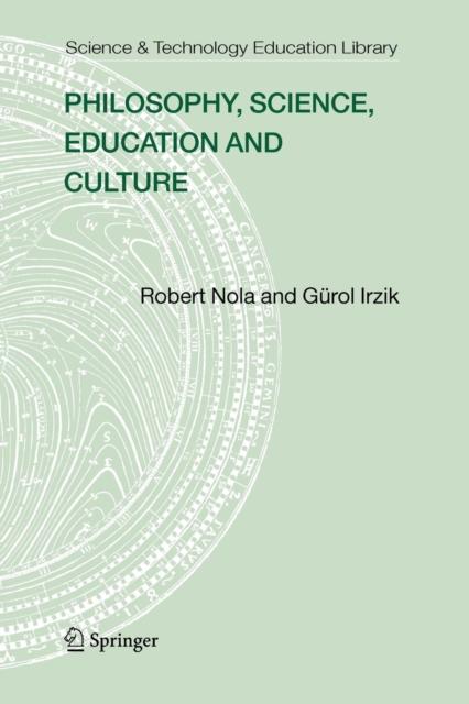 The Philosophy, Science, Education and Culture : 28 Book