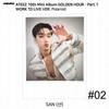 ATEEZ Golden Hour Part.1 Work To Live Ver Photocard Polaroid Disc KPOP K-POP