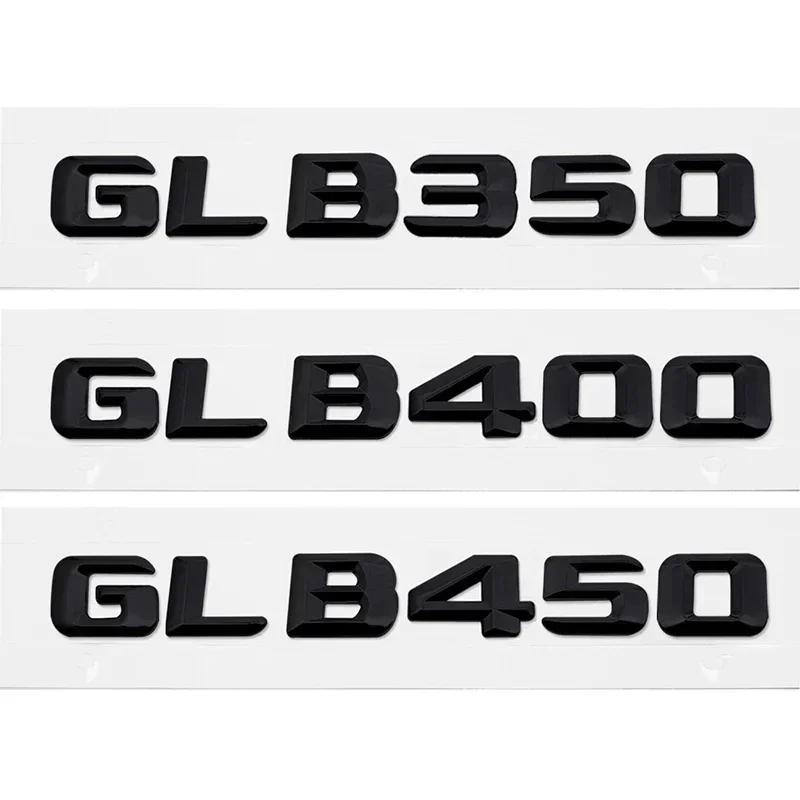 Car Letter Sticker Rear Emblem for Mercedes Benz GLB180 GLB200 GLB220 GLB250 GLB260 GLB300 GLB350 GLB400 GLB450 Trunk Decal