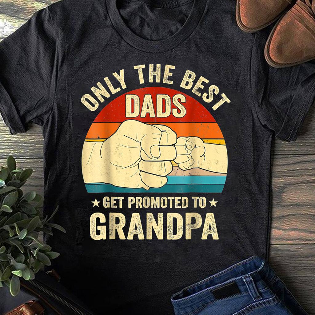 Vintage Great Dads Get Promoted To Grandpa Fist Bump Funny T-Shirts for Women