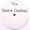 12inch Record SPACE COWBOY  Space Cowboy ECB25 SOUTHERN FRIED 2002 UK Dance  Electronica Used