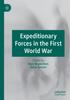 Книга Expeditionary Forces In the First World War
