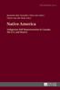 The Native America : Indigenous Self-Representation In Canada, the U.S. and Mexico : 9 Book