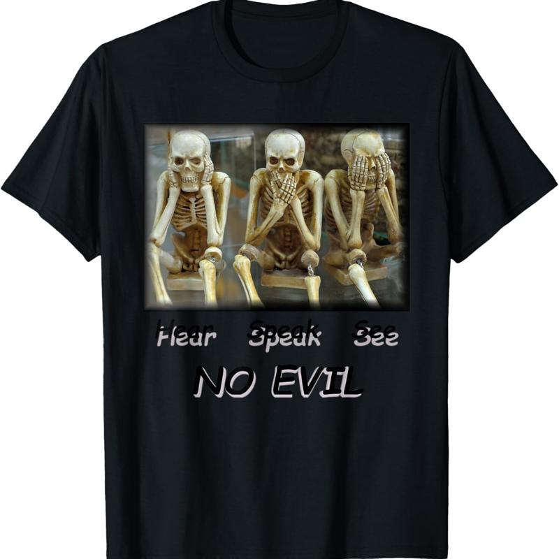 Skeletons Hear Speak See No Evil Halloween T Shirt