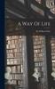 Книга A Way Of Life