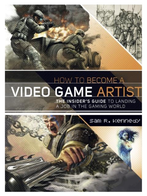 The How To Become a Video Game Artist Book