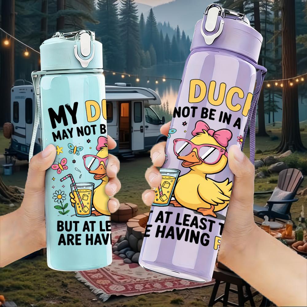 1PC My Ducks Sassy Quote Graphic,750ml Color Plastic Sports Water Bottle,Leakproof Flip Straw Lid,Suitable for Sports Office Home Use