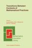 Книга Transitions Between Contexts of Mathematical Practices : 27