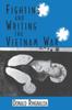 Книга Fighting and Writing the Vietnam War