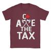 AXE THE TAX Outfit Unisex T Shirts Pure Cotton Tee Printed Tshirt Clothing