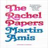 The Rachel Papers by Martin Amis Paperback Book 9781784879631