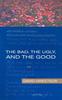 Книга The Bad, the Ugly, and the Good