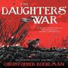The Daughters War by Christopher Buehlman Paperback Book 9781399608756