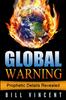 Книга Global Warning : We Must Stand Before We Fall (Large Print Edition)