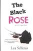 Книга The Black Rose : An A.L.P. Legacy Novel Book 2 : 2