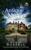 The AN ANTIQUE MURDER an Absolutely Gripping Murder Mystery Full of Twists : 2 Book