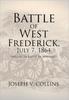 Книга Battle of West Frederick, July 7, 1864 : Prelude To Battle Of Monocacy