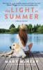 Книга The Light In Summer : A Butternut Lake Novel