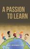 Книга A Passion To Learn