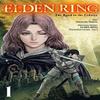 Elden Ring The Road To the Erdtree Vol. 1 by Phil Christie... 9781975364892