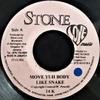7inch Record 14K - Move Yuh Body Like Snake None Stone Love Musi 2003 Jamaica Reggae, Ska & Dub Used