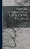 Книга Historia General De La Republica Del Ecuador; Volume 3