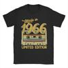 Limited 60 Edition 1966 60th Birthday T Shirt Unisex Unisex Pure Cotton Tshirt Crew Neck Tee Shirt Short Sleeve Clothes