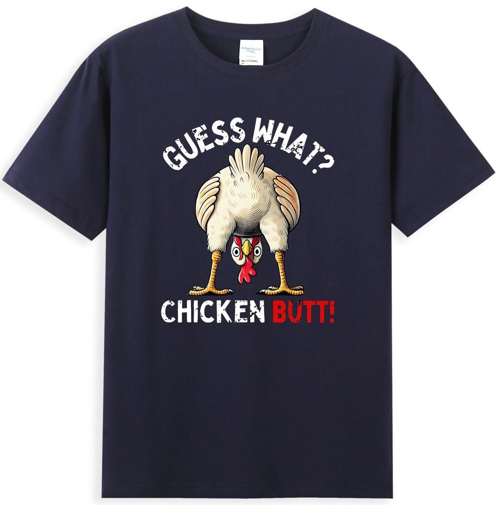 GuSs What Chicken Butt Chicken Funny Chicken Graphic Unisexs TShirt