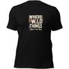 Футболка для хайкинга Wild Things - Рубашка для приклютешествий, Одежда для любителей природы, Топ с принтом Wanderlust, Подарок для исследователя природы