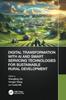 The Digital Transformation with AI and Smart Servicing Technologies for Sustainable Rural Development Book