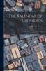 Книга The Kalendar of Shepherds : Being Devices for the Twelve Months