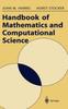 The Handbook of Mathematics and Computational Science Book