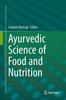 Книга Ayurvedic Science of Food and Nutrition