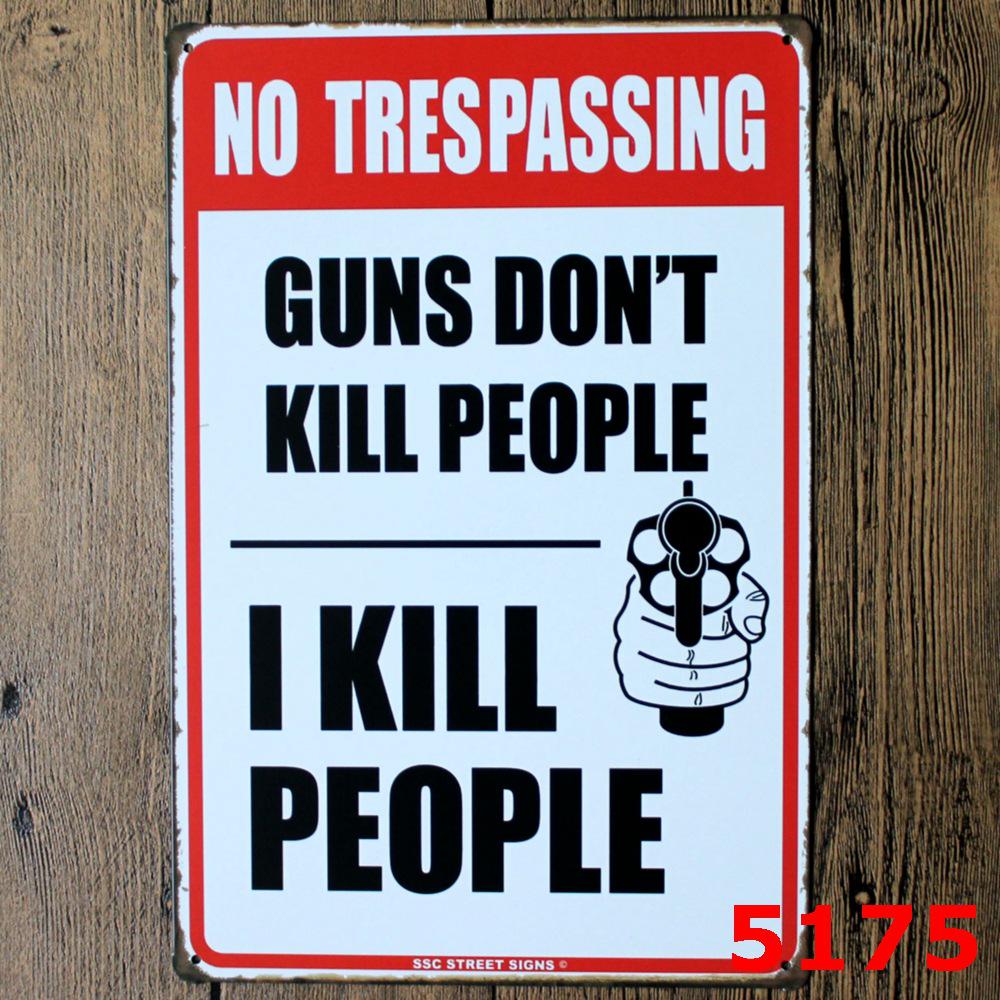 Custom Gun Humor Tin Sign for Restaurant, Bar, or KTV Decor