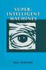 Книга Super-Intelligent Machines