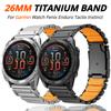 Titanium 26mm Quick Fit Band for Garmin Watch Fenix 8 7X Pro Tactix 7 EPIX Pro 51mm Enduro 3 2X Instinct 3 2X 50mm Metal Strap